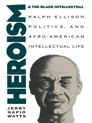 cover image of Heroism and the Black Intellectual